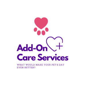 Add-On Pet Care Services, Your Pet Care Connection, Moore County NC
