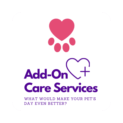 Add-On Pet Care Services, Your Pet Care Connection, Moore County NC